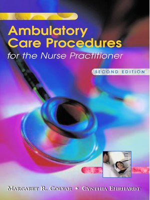 cover image of Ambulatory Care Procedures for the Nurse Practitioner